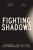 Fighting Shadows - Jefferson Bethke,Jon Tyson