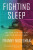 Fighting Sleep - Franny Nudelman