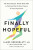 Finally Hopeful - Bill Gottlieb,James, M.D. Greenblatt