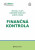 Finančná kontrola - Michal Oláh,Ľubomír Šidelský,Ľuboš Cibák