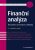 Finanční analýza - Komplexní průvodce s příklady - Adriana Knápková,Drahomíra Pavelková,Karel Šteker
