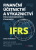 Finanční účetnictví a výkaznictví podle mezinárodních standardů IFRS - Dana Dvořáková