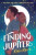 Finding Jupiter - Rowe Kelis