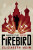 Firebird - Elizabeth Wein