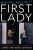 First Lady - Michael Ashcroft