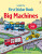 First Sticker Book Big Machines - Sam Taplin