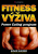 Fitness výživa - Susan Kleiner