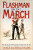 Flashman on the March - Fraser George MacDonald