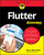 Flutter For Dummies - Barry Burd