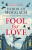 Fool for Love - Moggach Deborah