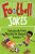 Football Jokes - Macmillan Children's Books,Macmillan Adult's Books
