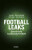 Football Leaks - Rafael Buschmann,Michael Wulzinger