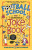 Football School: The Incredible Joke Book - Alex Bellos,Ben Lyttleton
