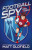 Football Spy: Red Card - Matt Oldfield