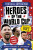 Football Superstars: Heroes of the World Cup Rule - Simon Mugford
