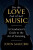 For the Love of Music - John Mauceri