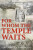 FOR WHOM THE TEMPLE WAITS - caroline chu