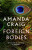 Foreign Bodies - Amanda Craig