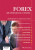 FOREX - jak zbohatnout a nekrást -  Forex-Zone