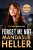 Forget Me Not - Mandasue Heller