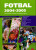 Fotbal 2004 - 2005 (poškozená) - Kamil Popelář,Martin Werner