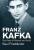 Franz Kafka. The Poet of Shame and Guilt - Friedländer