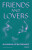 Friends and Lovers - Nolwenn Le Blevennec