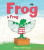 Frog is Frog - Max Velthuijs