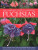 Fuchsias, The Complete Guide to Growing - John Nicholass