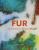 Fur: A Sensitive History - Faiers