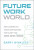 Future Work World - Barry Winkless