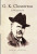 G K Chesterton: a Reappraisal - Conlon Denis