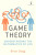 Game Theory - Brian Clegg