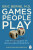 Games People Play - Eric Berne