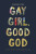 Gay Girl, Good God - Jackie Hill Perry