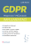 GDPR: Praktický průvodce implementací - Luděk Nezmar