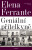 Geniální přítelkyně - Elena Ferrante