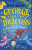 George and the Dragons: Lava Goes Wild! - Webster George,Helen Harvey