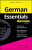 German Essentials For Dummies - Wendy Foster