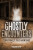Ghostly Encounters - Richard Estep
