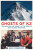 Ghosts of K2 - Mick Conefrey