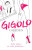 Gigolo - Arthur Golden