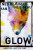 Glow - Beauman Ned