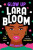 Glow Up, Lara Bloom - Benson Dee