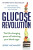 Glucose Revolution - Jessie Inchauspé