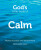 Godâ€™s Little Book of Calm - Richard Daly