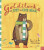 Goldilocks and Just the One Bear - Leigh Hodgkinson