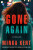Gone Again - Minka Kent
