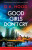 Good Girls Don't Cry - Kevin Hood