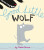 Good Little Wolf - Nadia Shireen